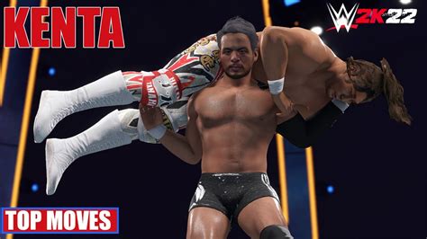 KENTA SIGNATURE FINISHER TOP MOVES WWE 2K22 YouTube