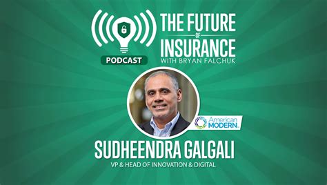 The Future Of Insurance Podcast Sudheendra Galgali VP Head Of