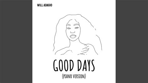 Good Days Piano Version YouTube