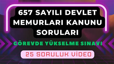 G Revde Y Kselme S Nav Say L Devlet Memurlar Kanunu Sorular