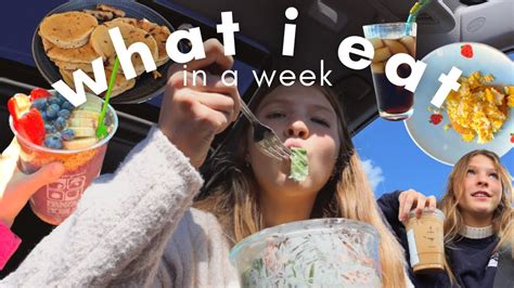 What I Eat In A Week Very Realistic YouTube