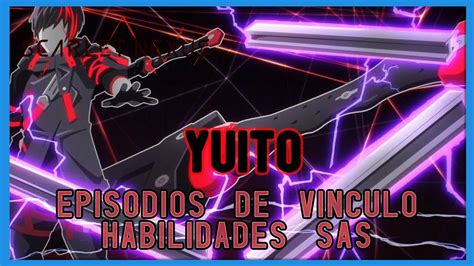 Yuito En Scarlet Nexus Episodios De V Nculo Y Habilidades Sas