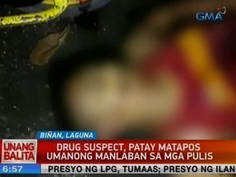 Ub Drug Suspect Patay Matapos Umanong Manlaban Sa Mga Pulis Sa Laguna