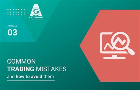 Common Trading Mistakes And How To Avoid Them