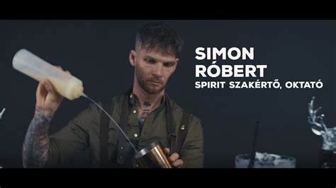 Simon R Bert A Spiritek S Kokt Lok Szak Rt Je Youtube