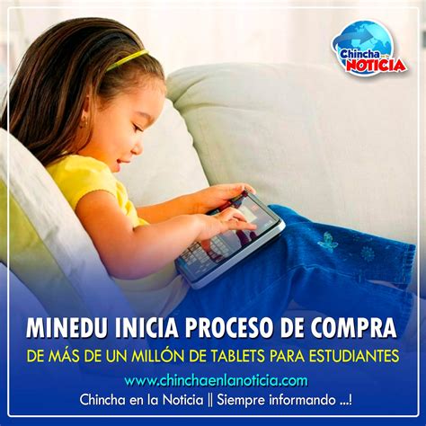 Minedu Inicia Proceso De Compra De M S De Un Mill N De Tablets Para