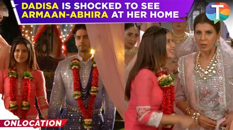 Yeh Rishta Kya Kehlata Hai Update Dadisa Shocked To See Abhira