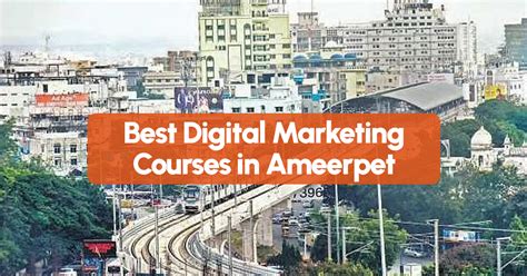 Best Digital Marketing Courses In Ameerpet Placements Fees Top