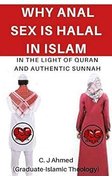 Amazon WHY ANAL SEX IS HALAL IN ISLAM Evidence From The Quran And