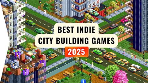 The BEST Indie City Builders of 2025 (Hidden Gems) - YouTube