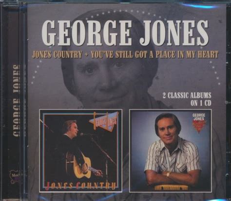 Jones Country Youve Still Got A Place In My Heart Jones George