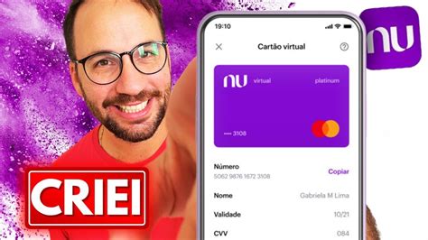 Como Criar CartÃo De CrÉdito Virtual Nubank Youtube