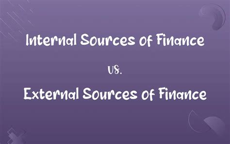 internal sources  finance  external sources  finance