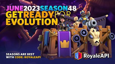 Get Ready For Evolution Clash Royale June 2023 Season 48 Youtube