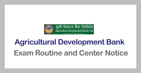 Agricultural Development Bank Adbl Exam Routine And Center For Open And