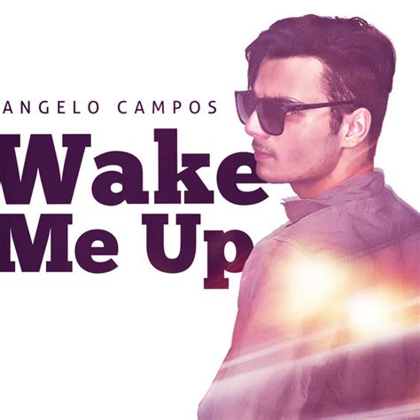 Wake Me Up إصدار منفرد de Angelo Campos Spotify