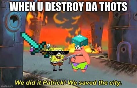 Spongebob We Saved The City Imgflip