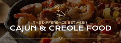 Difference Between Cajun & Creole Food | The Gregory