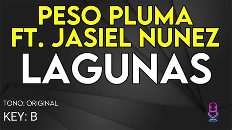 Peso Pluma Ft Jasiel Nunez Lagunas Karaoke Instrumental Youtube