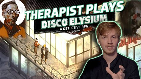 Will I Fail You As Well Kim Therapist Plays Disco Elysium Part