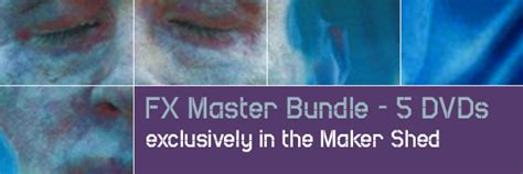 New In The Maker Shed Fx Master Bundle 5 Dvds Make