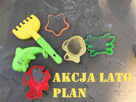 Akcja Lato II tydzień PLAN