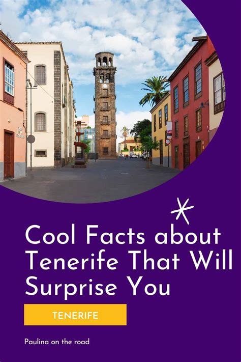 10 Cool Facts About Tenerife You Need To Know Paulina On The Road