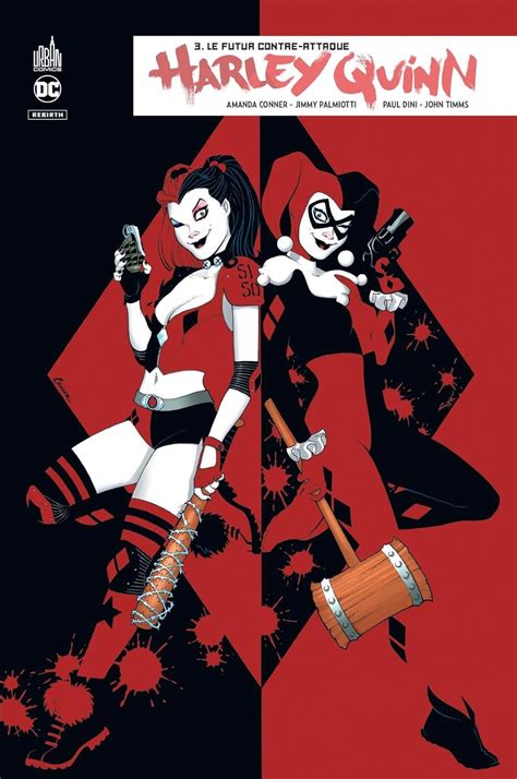 Amazon Fr Harley Quinn Rebirth Tome 3 Conner Amanda Palmiotti