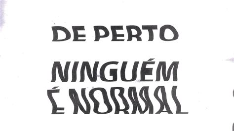 De Perto Ningu M Normal Assista Online No Globosat Play Gnt Play