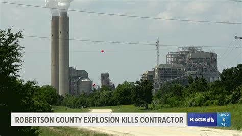 One killed in boiler explosion at Robertson County power plant | kagstv.com