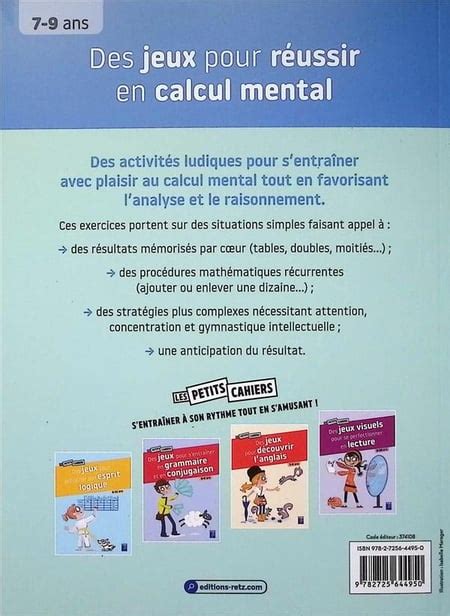 Des jeux pour réussir en calcul mental 7 9 ans Joëlle Dreidemy