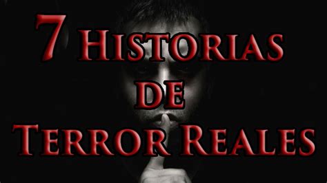 Historias De Terror Reales Youtube