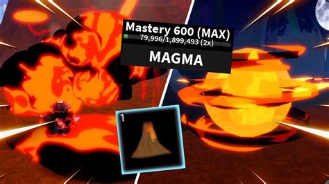 Strongest Fruit Max600 Mastery Magma Awakening Showcase Blox