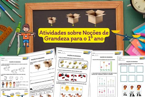 Noções De Grandeza 1 Ano - Atividades sobre Noções de Grandeza para o 1º ano