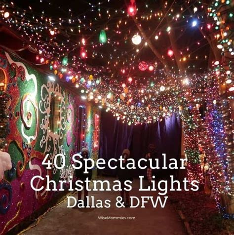 40 Most Spectacular Drive-thru Christmas Lights in Dallas - WiseMommies