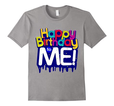 Happy Birthday To Me Birthday Party T Shirt For Kids Adults Pl Polozatee