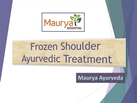 Ppt Frozen Shoulder Ayurvedic Treatment Powerpoint Presentation Free