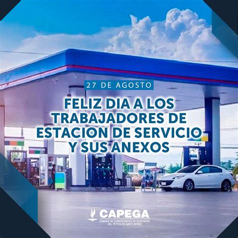 Día del trabajador de estaciones de servicio CAPEGA