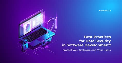 Best Practices for Data Security in Software Development: Protect Your ...