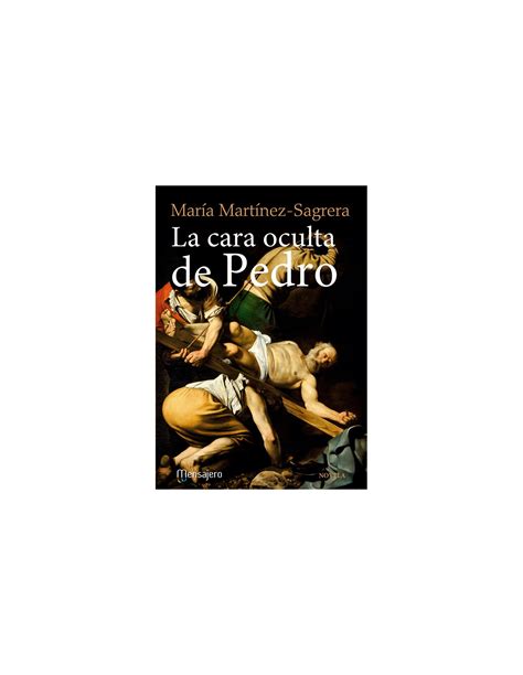 La Cara Oculta De Pedro Tiedaclero Pablo Peinado