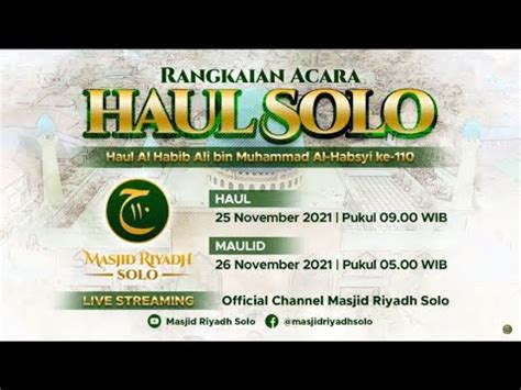 LIVE RELAY HAUL AL HABIB ALI BIN MUHAMMAD AL HABSYI KE 110 TH 2021