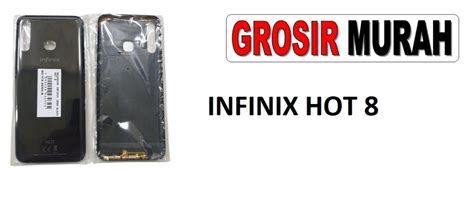 INFINIX X HOT BACKDOOR Toko Librajaya Toko Librajaya