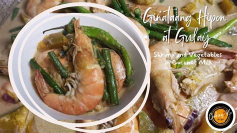 Ginataang Hipon At Gulay Shrimp And Vegetables In Coconut Milk Youtube