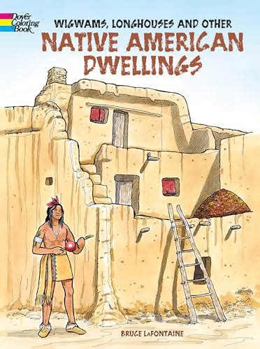 Wigwams Longhouses And Other Na By Bruce Lafontaine New 2004