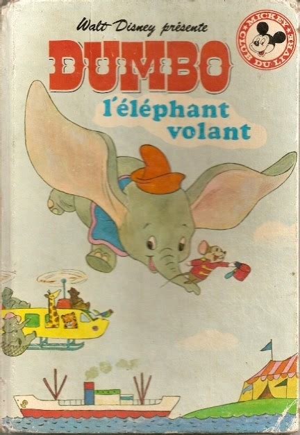 Dumbo Léléphant Volant By Walt Disney Company Goodreads