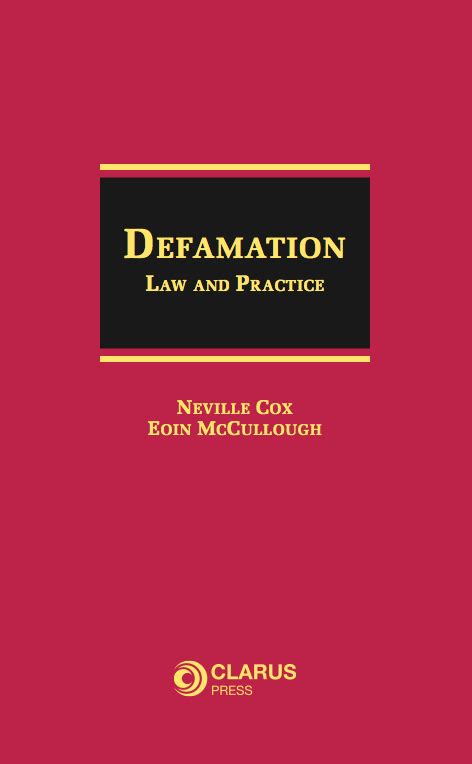 Defamation: Law and Practice - Clarus Press