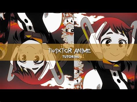 Smooth Anime Twixtor Tutorial After Effects Youtube