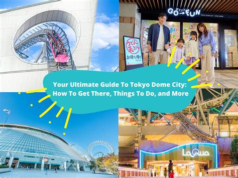 Your Ultimate Guide to Tokyo Dome City - KKday Blog