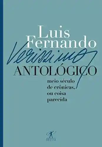 Cronicas Luis Fernando Verissimo - Livro PDF por autor: Luis Fernando Verissimo | Casa da Palavra