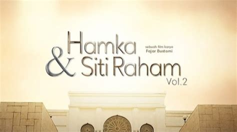 Tayang Akhir Bulan Desember Inilah Sinopsis Film Hamka Siti Raham Vol